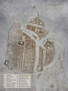 High fantasy city map of Eadain, with labeled districts, ancient ruins, and sprawling docks. Ideal for urban mysteries, political rivalries, and naval intrigue.