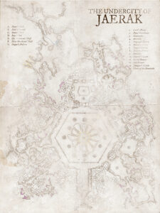 Ancient underground city map of Jaerak, showing vast caverns, noble quarters, and hidden markets. Perfect for subterranean adventures, dwarven politics, or deep-earth mysteries.